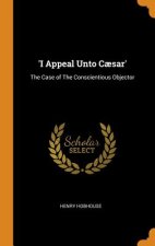 'i Appeal Unto Caesar'