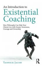 Introduction to Existential Coaching