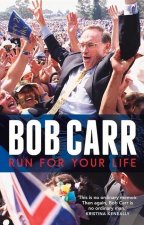 Run for Your Life (signed by Bob Carr)