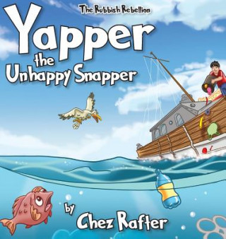 Yapper the Unhappy Snapper