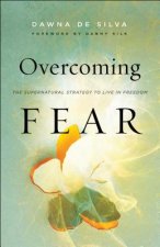 Overcoming Fear