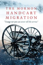 Mormon Handcart Migration