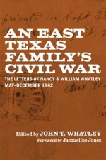 East Texas Family's Civil War