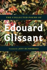 Collected Poems Of Edouard Glissant