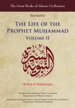The Life of the Prophet Muá, Ammad: Volume II