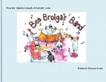 Ben Brolga's Band