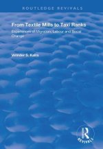 From Textile Mills to Taxi Ranks