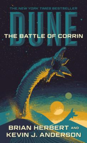 Dune: The Battle of Corrin: Book Three of the Legends of Dune Trilogy