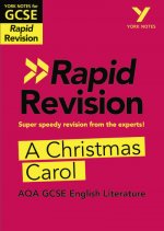 Christmas Carol RAPID REVISION: York Notes for AQA GCSE (9-1)