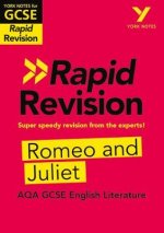 Romeo and Juliet RAPID REVISION: York Notes for AQA GCSE (9-1)