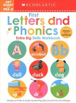 First Letters and Phonics Get Ready for Pre-K Workbook: Scholastic Early Learners (Extra Big Skills Workbook)