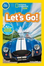 National Geographic Readers: Let's Go! (Pre-reader)
