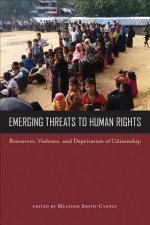 Emerging Threats to Human Rights