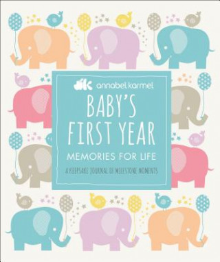 Baby's First Year (Annabel Karmel)(Twarda)