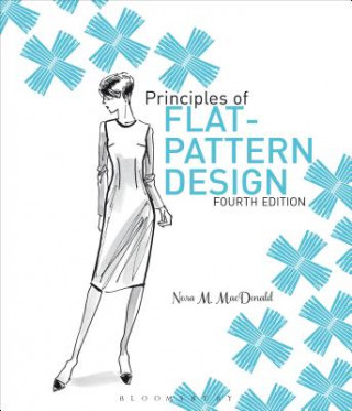 Principles of Flat Pattern Design 4th Edition (Nora M. Macdonald)(Brožovaná)