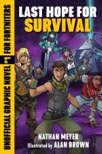Last Hope for Survival: Unofficial Graphic Novel #1 for Fortnitersvolume 1