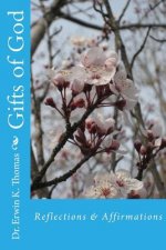 Gifts of God: Reflections & Affirmations