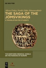 The Saga of the Jómsvikings