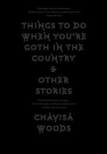 Things To Do When You're Goth In The Country