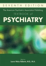 American Psychiatric Association Publishing Textbook of Psychiatry