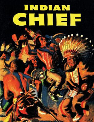 Indian Chief: A Dell Comics Selection