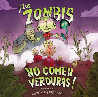 Zombis No Comen Verduras!
