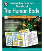 Interactive Science Notebook: The Human Body Resource Book