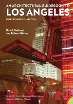 Architectural Guidebook to Los Angeles,: Fully Revised 6th Edition