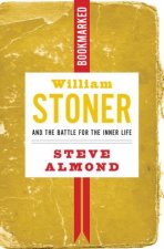 William Stoner And The Battle For The Inner Life