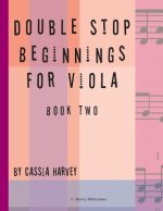 Double Stop Beginnings for Viola, Book Two