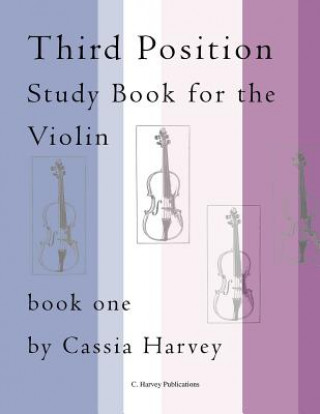 Third Position Study Book for the Violin, Book One