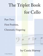 Triplet Book for Cello Part Two