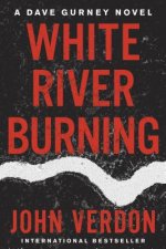 White River Burning