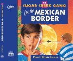 On the Mexican Border
