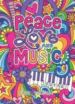 Notebook Doodles Peace Love and Music Guided Journal