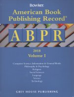 American Book Publishing Record Annual - 2 Volume Set, 2018