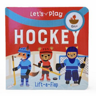 Let's Play Hockey (Ginger Swift,Kathryn Selbert)(Leporelo)