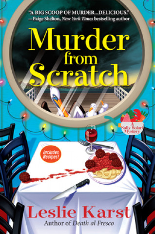 Murder from Scratch: A Sally Solari Mystery