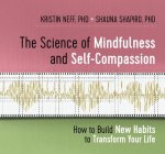 Science of Mindfulness and Self-Compassion