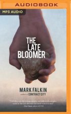 LATE BLOOMER THE