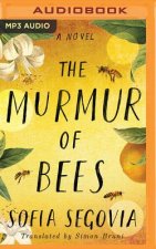 MURMUR OF BEES THE