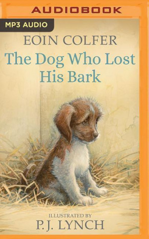 DOG WHO LOST HIS BARK THE
