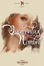 Quinientas Veces Tu Nombre