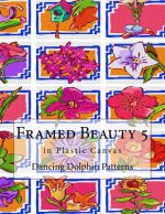 Framed Beauty 5: in Plastic Canvas