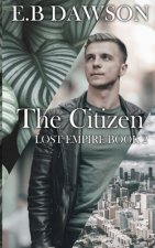 The Citizen: Lost Empire Book Two
