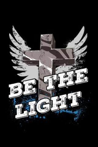 Be the Light
