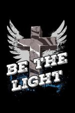 Be the Light