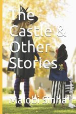 Castle & Other Stories