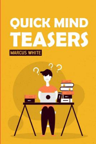 Quick Mind Teasers