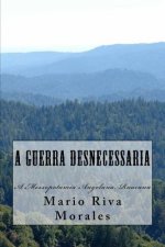 A Guerra Desnecessaria: A Messopotamia Amgolana, Ruacana
